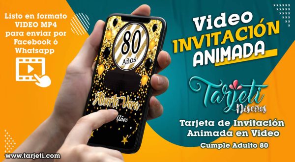 Video Invitación de Cumple Adulto 80 Años en MP4