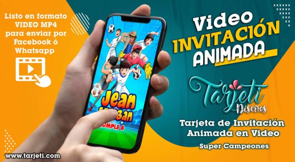 Video Invitación de Super Campeones en MP4