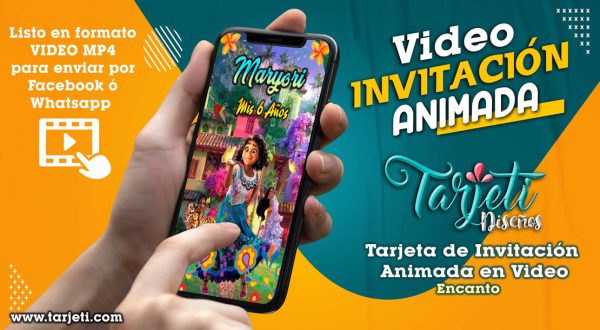 Video Invitación de Encanto en MP4