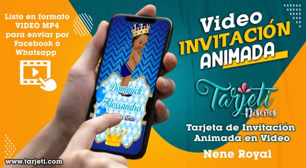 Video Invitación de Nene Royal en MP4