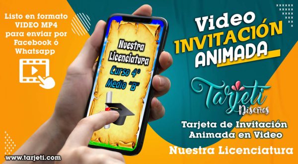 Video Invitación de Nuestra Licenciatura en MP4
