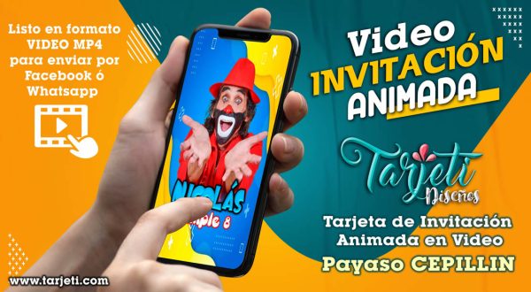 Video Invitación de Payaso CEPILLIN en MP4