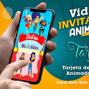 Video Invitación de Super Hero Girls en MP4