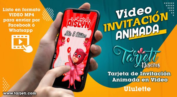 Video Invitación de Ululette en MP4