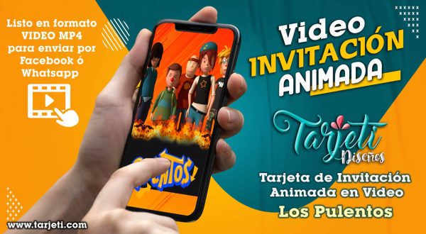 Video Invitación de Los Pulentos en MP4