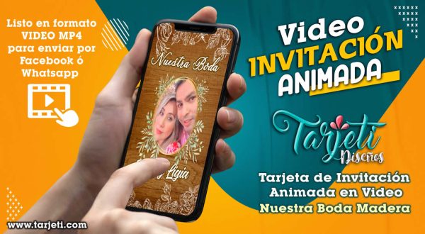 Video Invitación de Nuestra Boda Madera en MP4