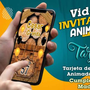 Video Invitación de Cumple Adulto Maderero en MP4