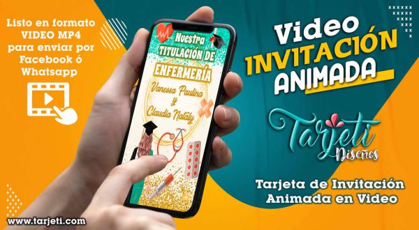 Video Invitación de Titulación Enfermería en MP4